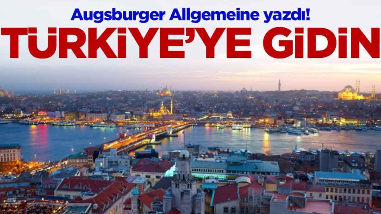  Augsburger Allgemeine: Türkiye'ye gidin
