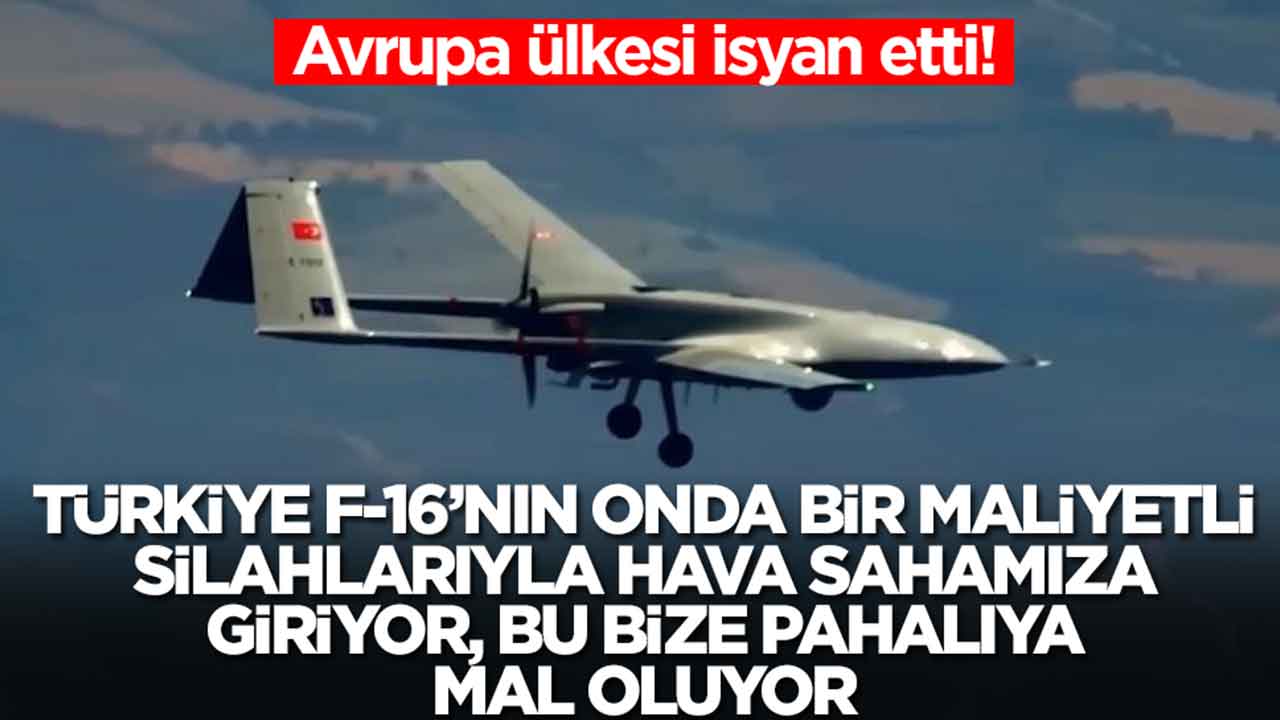Avrupa ülkesi isyan etti: Türkiye F-16'nın onda biri maliyetli silahlarıyla hava sahamıza giriyor, bu bize pahalıya mal oluyor
