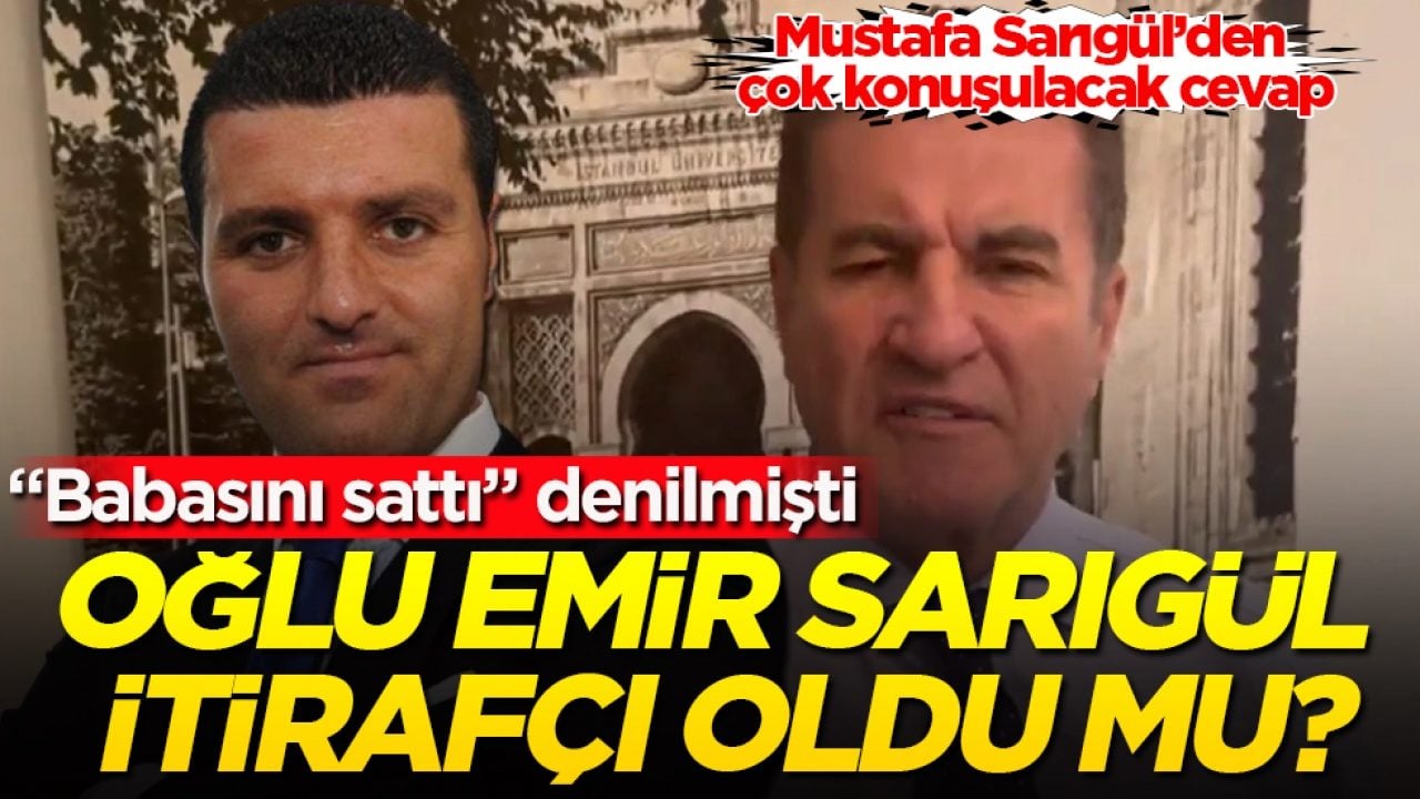 "Babasını sattı" denilmişti! Oğlu Emir Sarıgül itirafçı oldu mu?Mustafa Sarıgül’den çok konuşulacak cevap