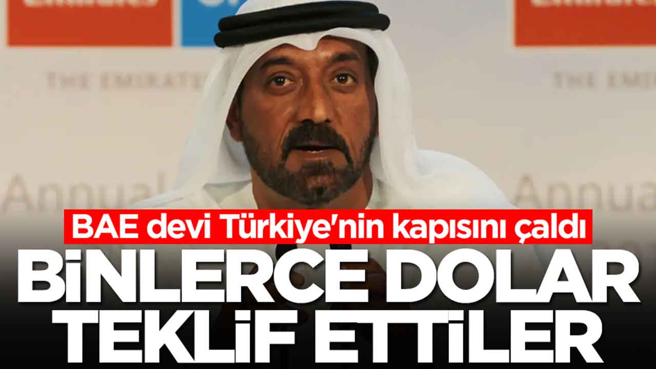 BAE devi Türkiye'nin kapısını çaldı: Binlerce dolar teklif ettiler