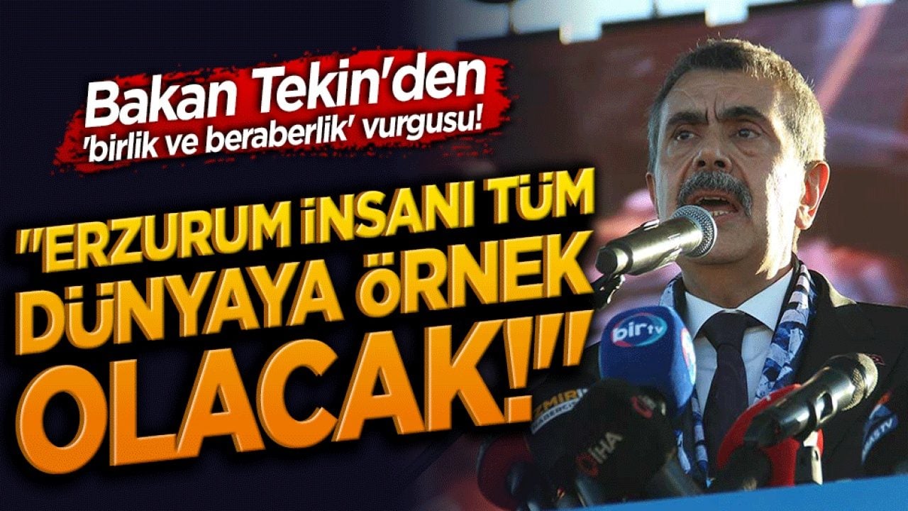 Bakan Tekin'den 'birlik ve beraberlik' vurgusu! 