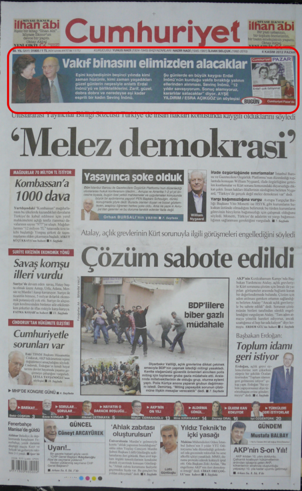 Foto - Basını kendi şahsi çıkarları için bakın nasıl kullanıyorlar! Kemalist cumhuriyet hortumcu İnönü ailesinin sesi oldu