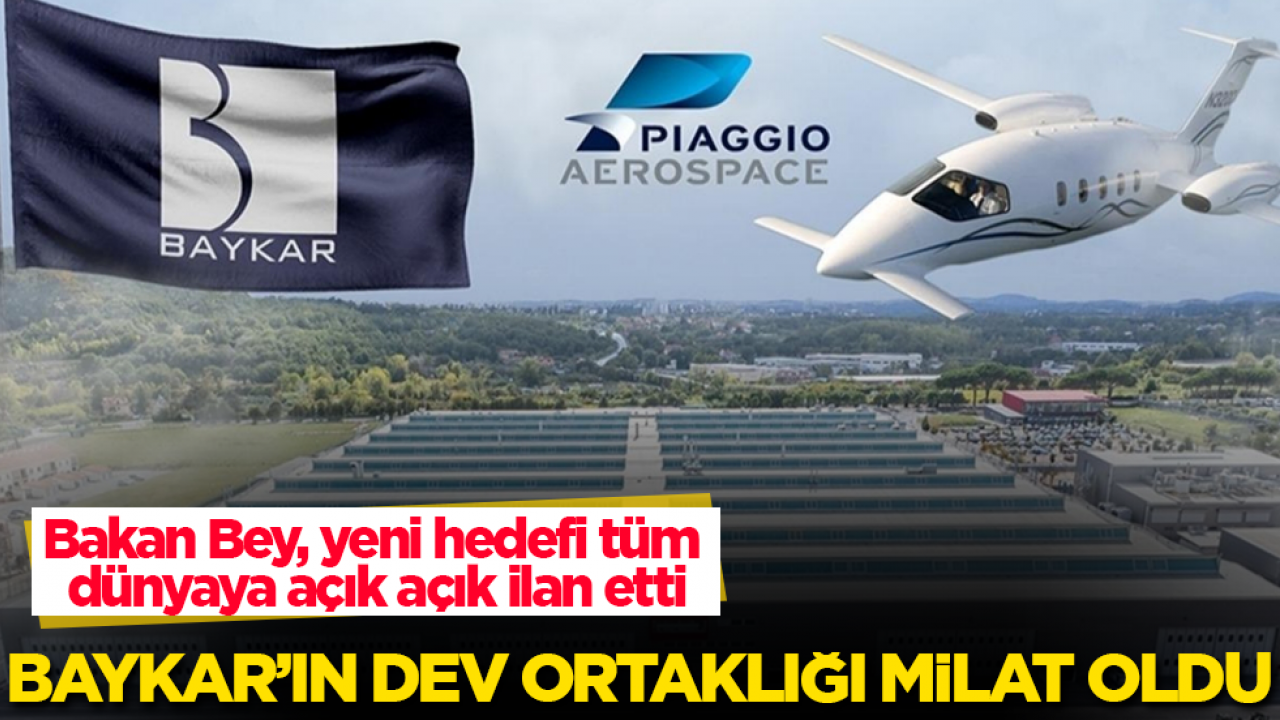 Baykar’ın dev ortaklığı milat oldu! Bakan Bey, yeni hedefi tüm dünyaya açık açık ilan etti