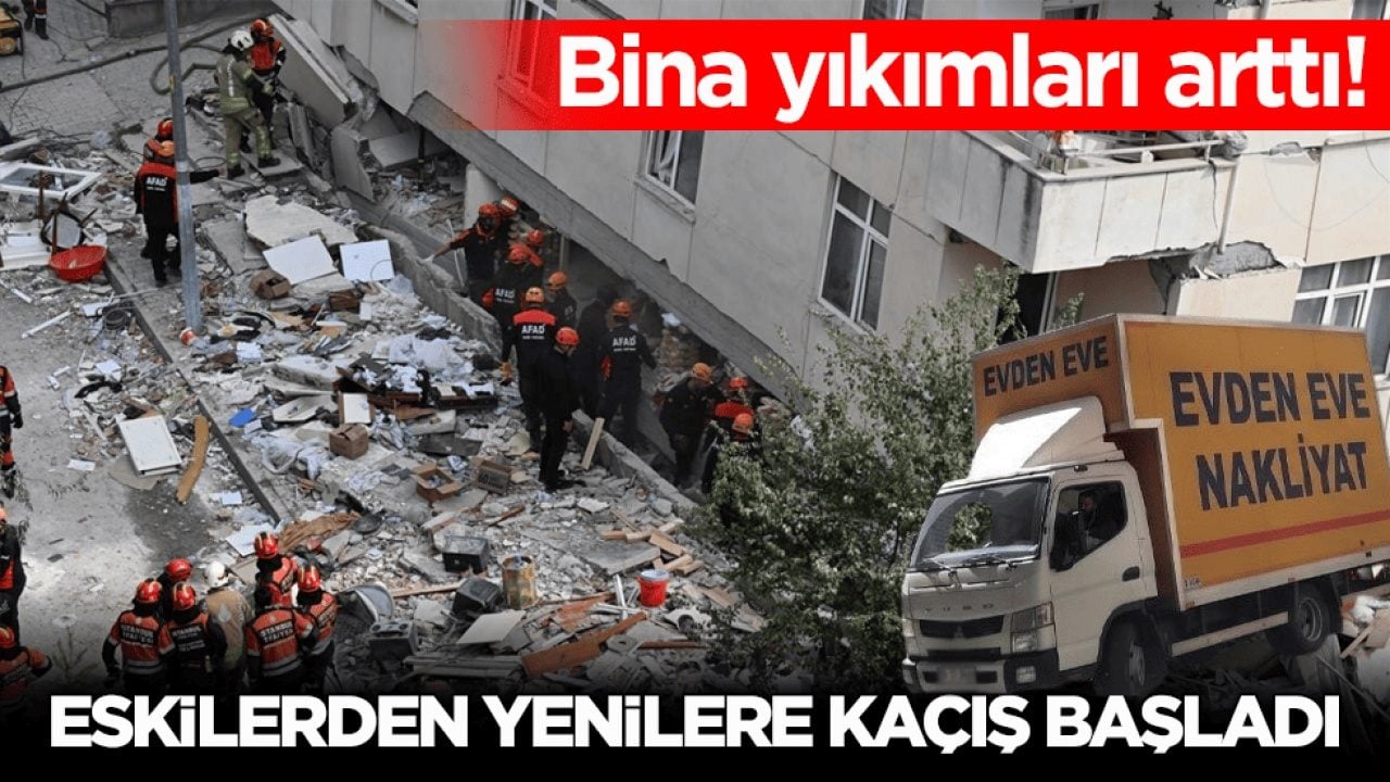 Bina yıkımları arttı! Eskilerden yenilere kaçış başladı 