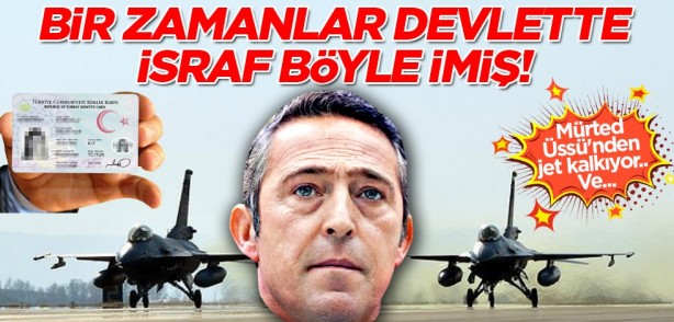 Foto - Bir zamanlar devlette israf böyle imiş! Mürted Üssü'nden jet kalkıyor.. Ve... Herkesi tedirgin eden ayrıntı!