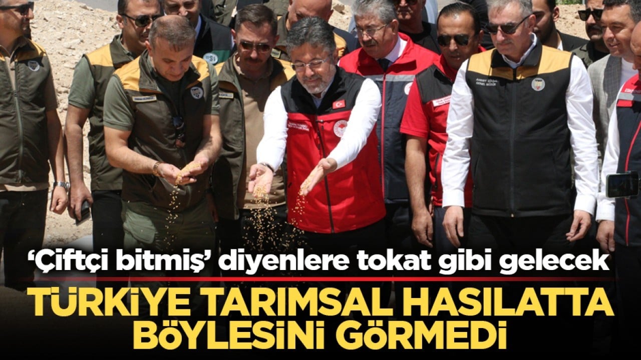 ‘Çiftçi bitmiş’ diyenlere kapak olsun! Türkiye tarımsal hasılatta böylesini görmedi