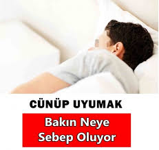 Cünüp uyumak bakın nelere sebep oluyor?