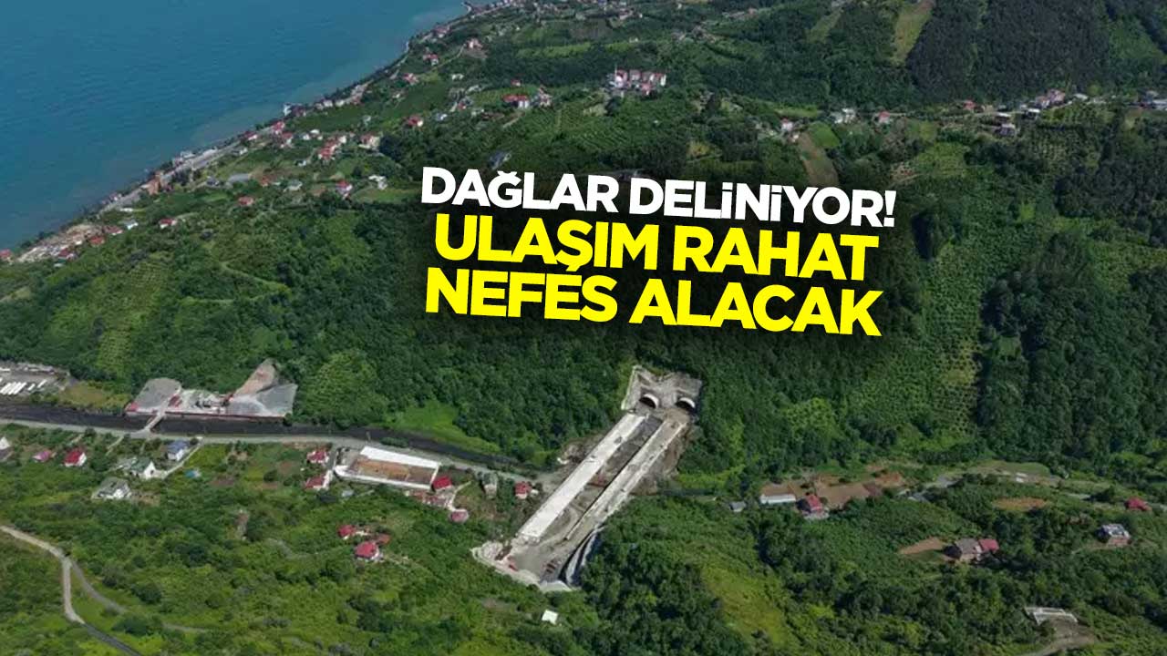Dağlar deliniyor! Ulaşım rahat nefes alacak