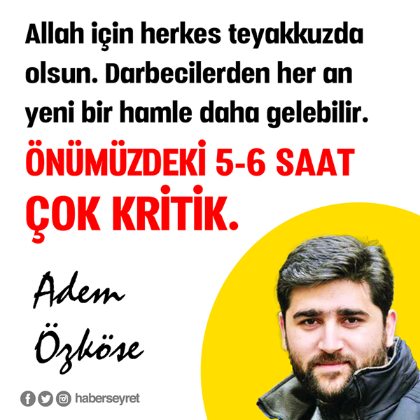 Foto - Darbe girişimi sosyal medyaya böyle yansıdı!