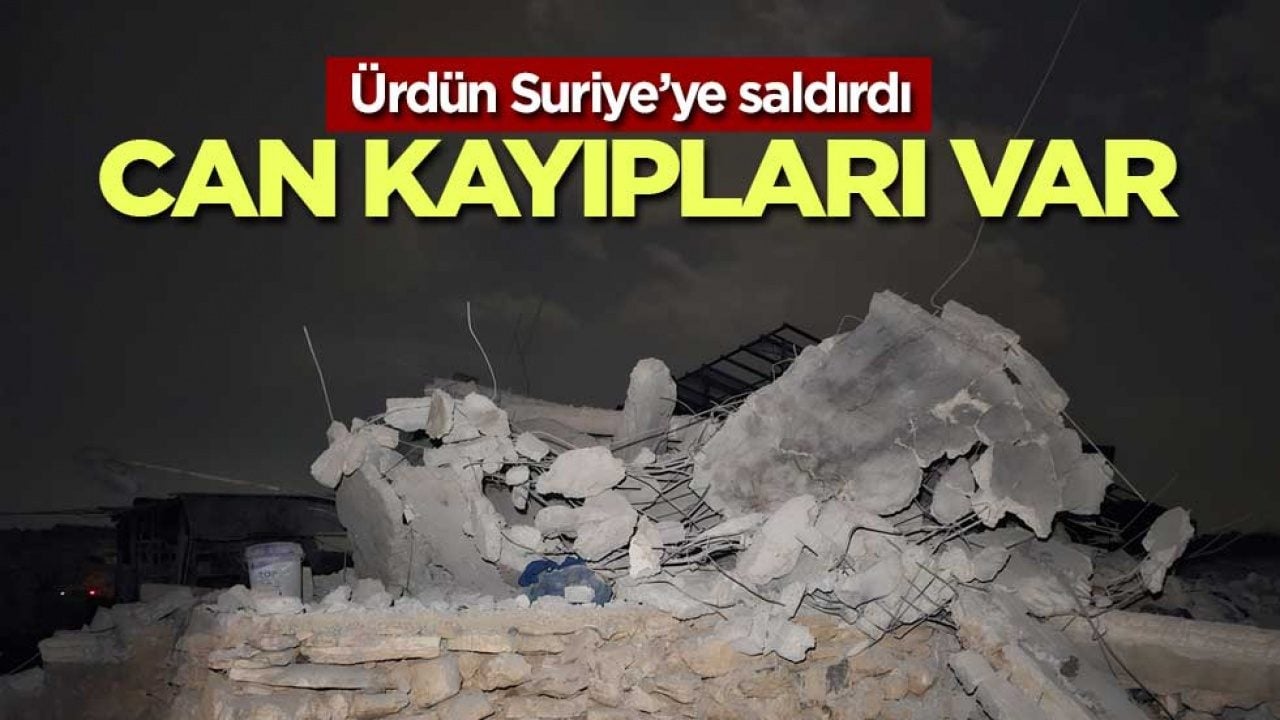 Dera’ya Ürdün hava saldırısı: 5 sivilin öldüğü bildirildi