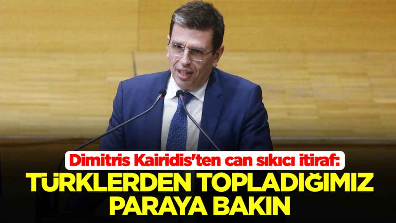 Dimitris Kairidis'ten can sıkıcı itiraf: Türklerden topladığımız paraya bakın