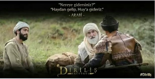 Foto - Diriliş Ertuğrul'dan efsane sözler