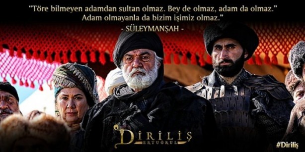 Diriliş Ertuğrul'dan efsane sözler