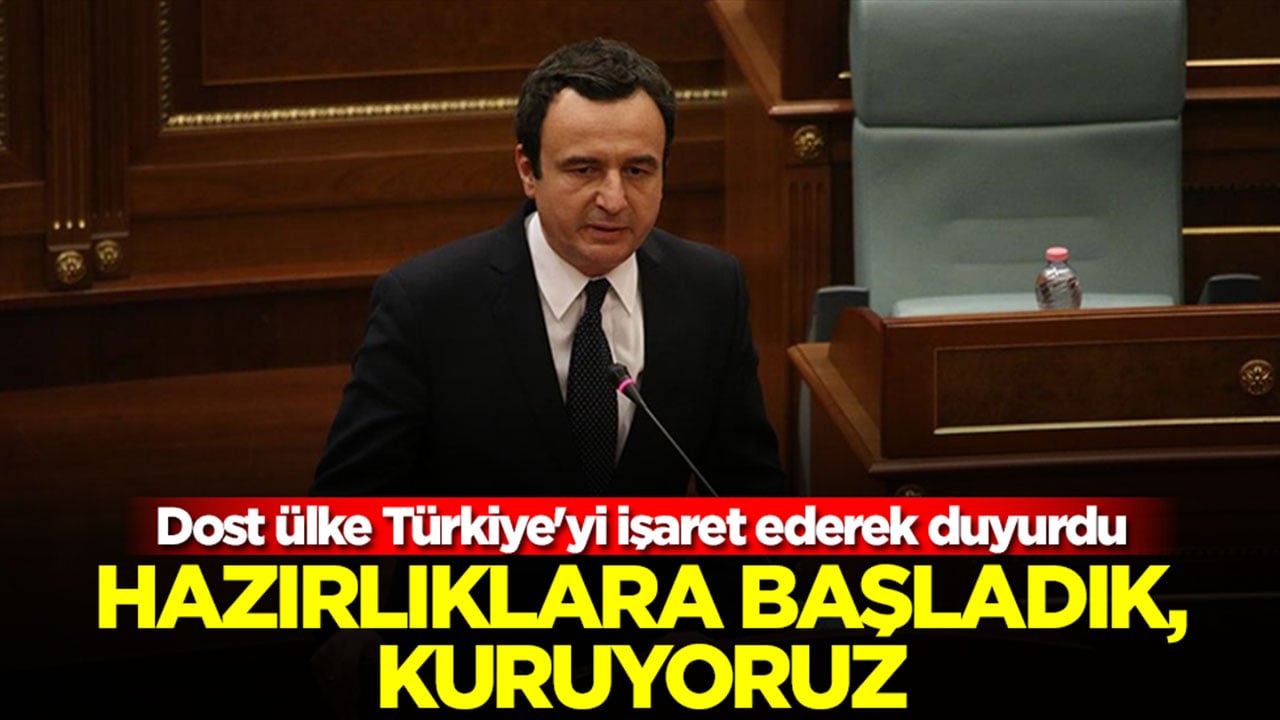 Dost ülke Türkiye'yi işaret ederek duyurdu: Hazırlıklara başladık, biz de kuruyoruz