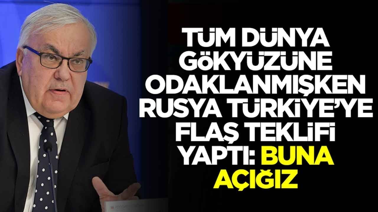 Dünya gökyüzüne odaklanmışken Rusya, Türkiye olay teklifi yaptı: Buna açığız