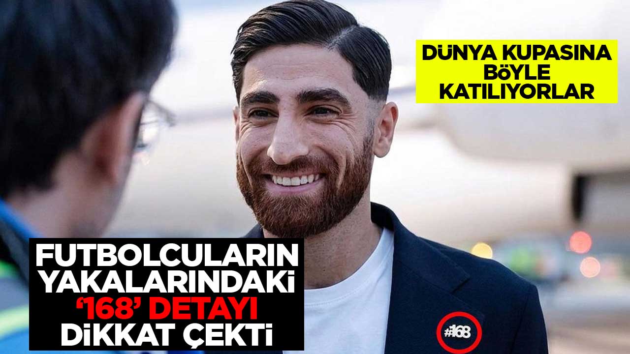 Dünya Kupası katılan İranlı futbolcuların yakalarındaki ''168'' detayı dikkat çekti