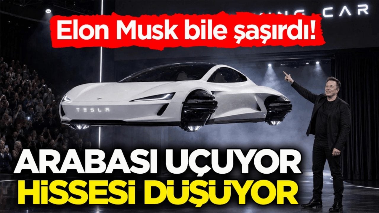 Elon Musk bile şaşırdı! Tesla'nın arabası uçuyor, hissesi düşüyor