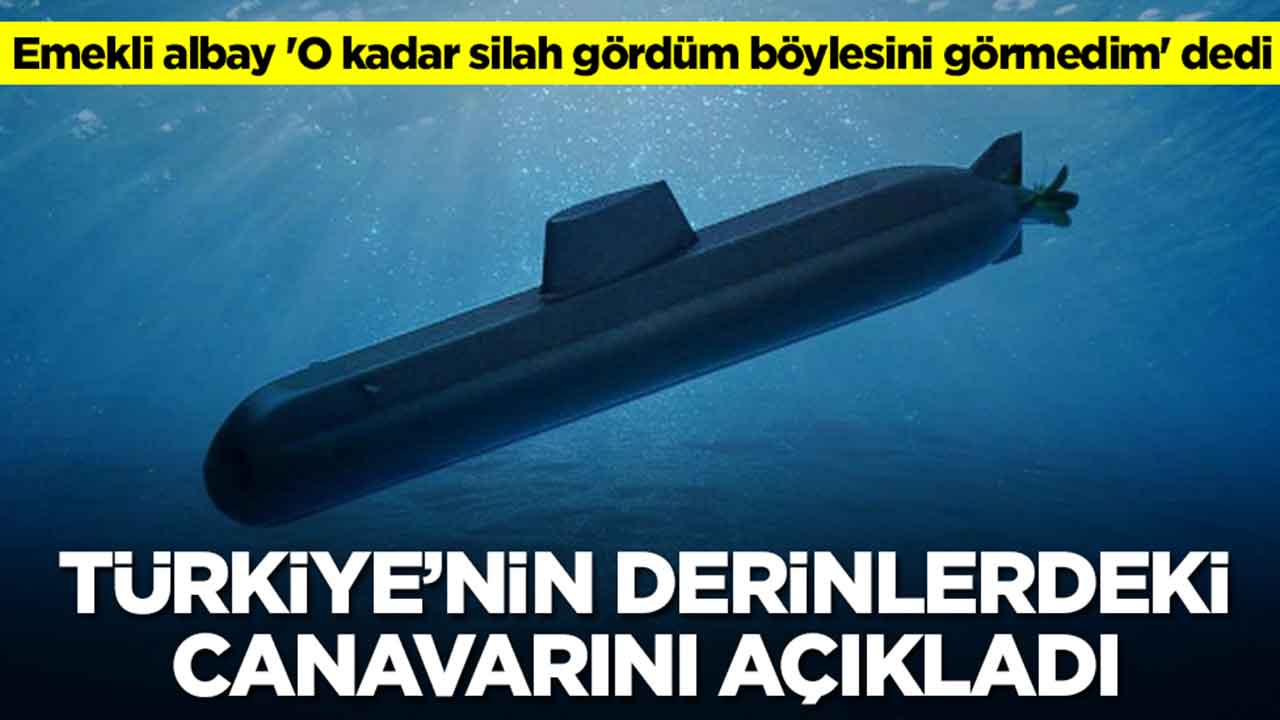 Emekli albay 'O kadar silah gördüm böylesini görmedim' dedi ve Türkiye'nin derinlerdeki canavarını açıkladı