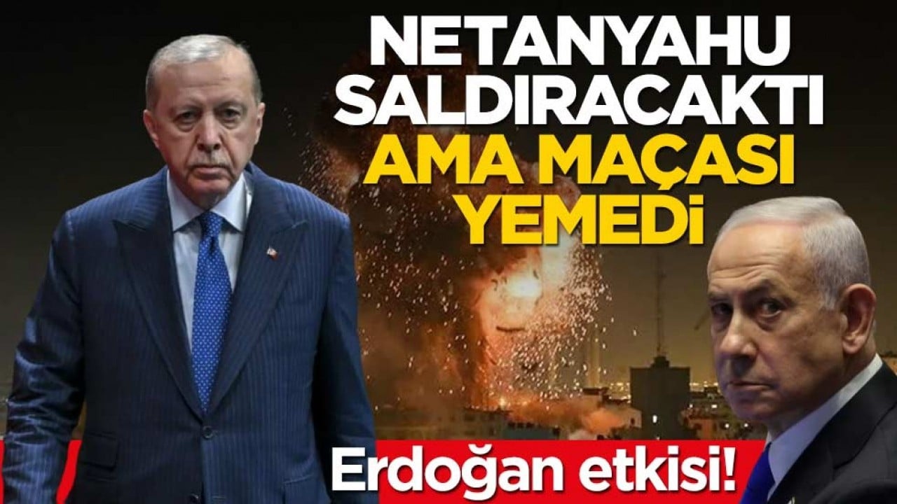 Erdoğan etkisi! İsrail saldıracaktı, maçası yemedi