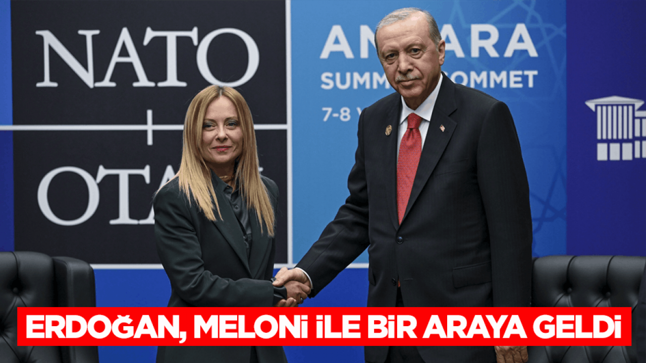Cumhurbaşkanı Erdoğan, İtalya Başbakanı Meloni ile bir araya geldi 