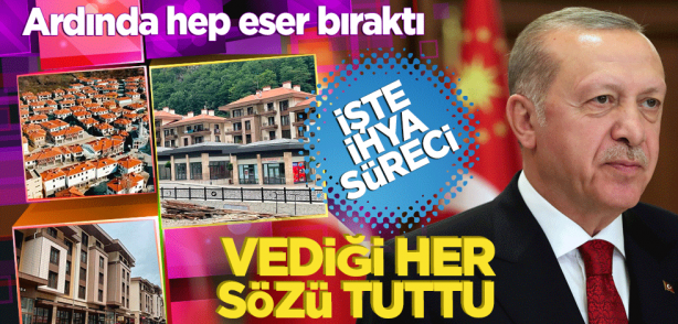 Erdoğan verdiği her sözü tuttu! Son 20 yılda afetlerde zarar gören şehirlerde yaralar hızla sarıldı: İşte ihya süreci