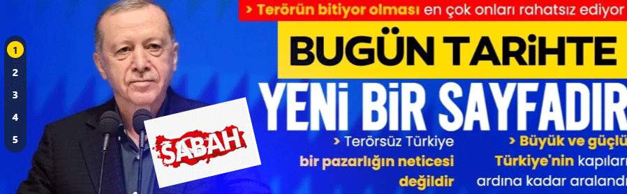 Foto - Erdoğan’ın tarihi konuşmasını Türk basını nasıl gördü?