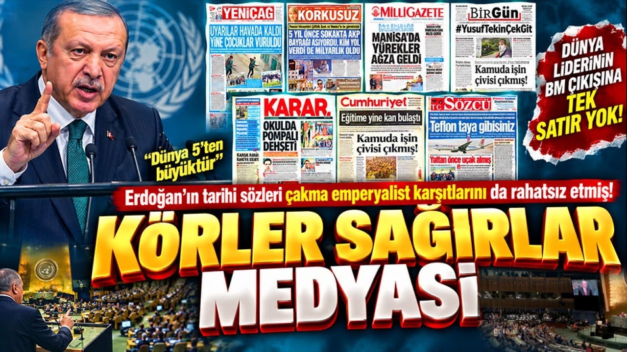 Erdoğan’ın tarihi sözleri çakma emperyalist karşıtlarını da rahatsız etmiş! Körler sağırlar medyası