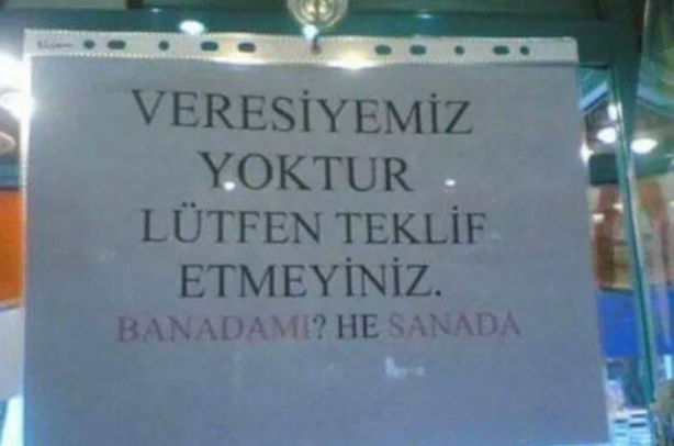 Foto - Esnaf eli değmiş güldüren yazılar