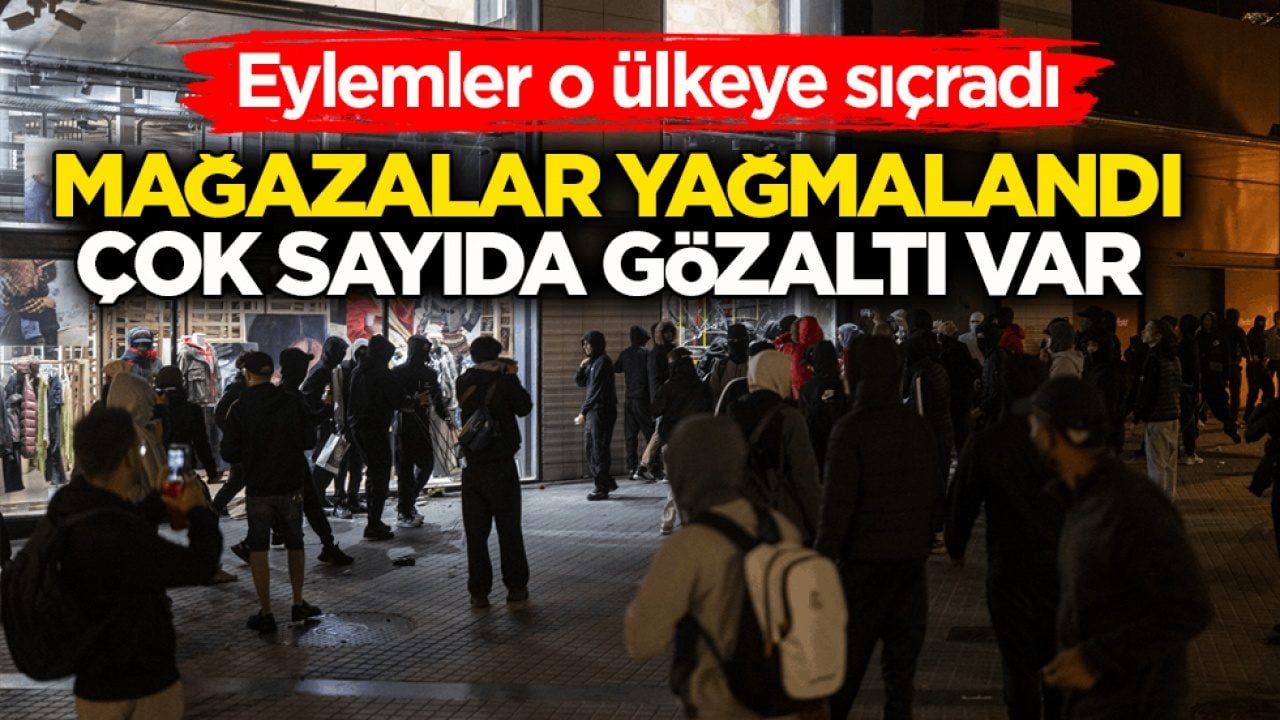 Eylemler İspanya’ya sıçradı! Mağazalar yağmalandı, çok sayıda gözaltı var 