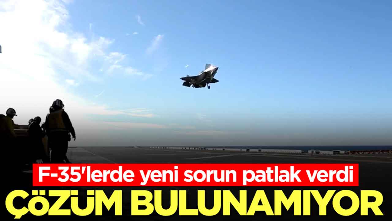 F-35'lerde yeni sorun patlak verdi: Çözüm bulunamıyor