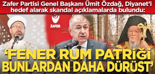 Foto - Fener Rum Patriği’ne övgü, Diyanet’e kin kusmuştu: Özdağ hepimizi kandırdı