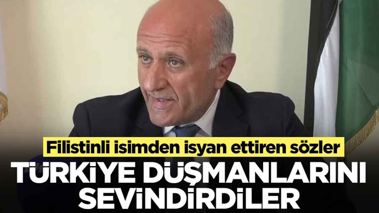 Filistin Büyükelçisi Abdullah Attari isyan ettirdi: Türkiye düşmanlarını sevindirdi