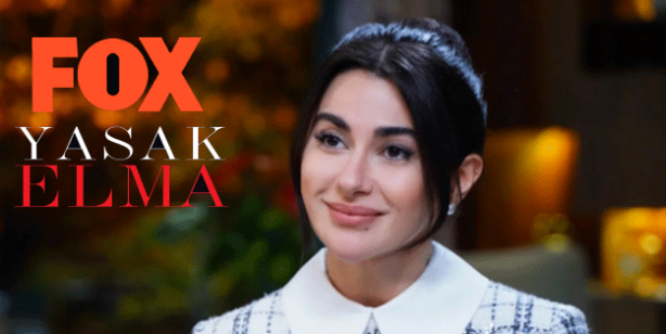 Foto - Fox’un rezil dizisi Yasak Elma kararını duyurdu!