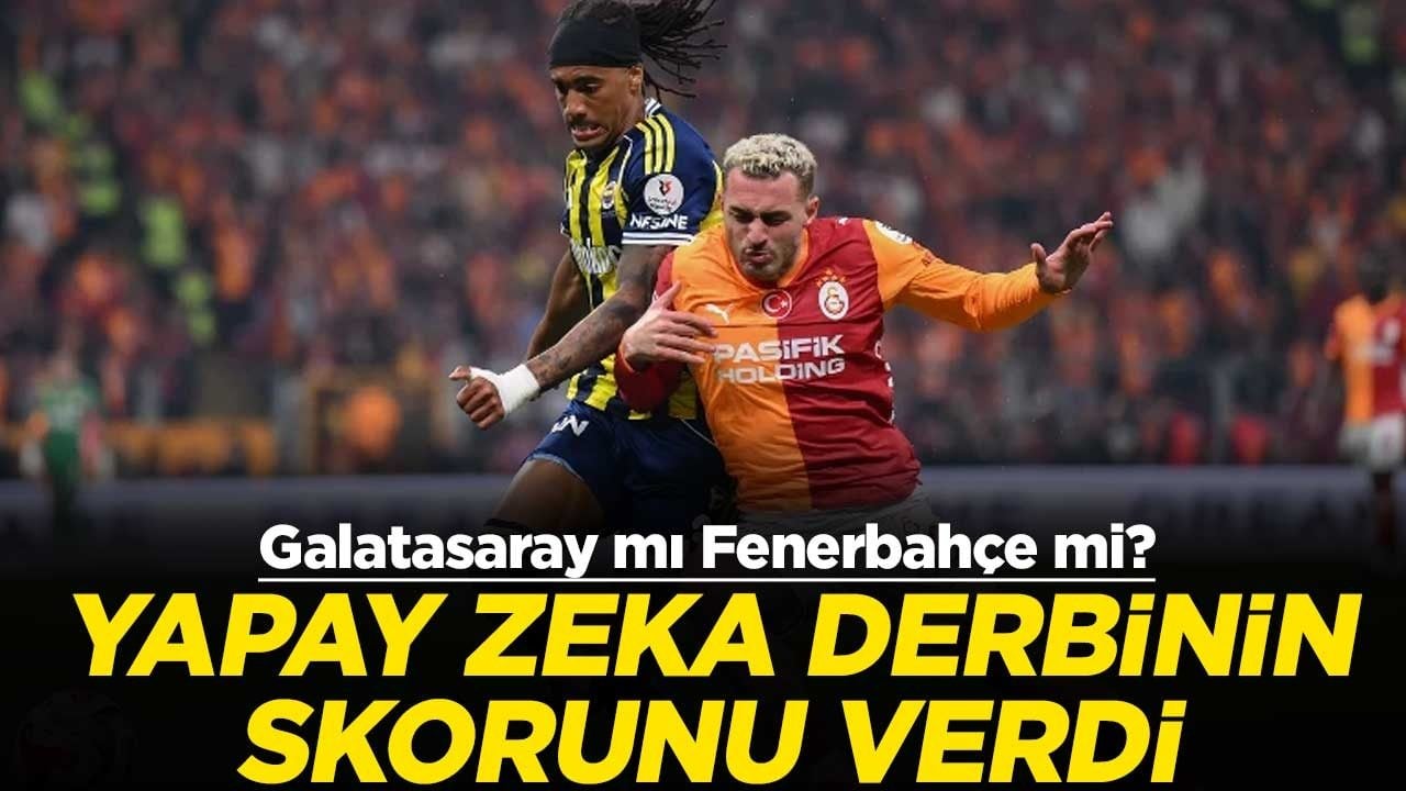 Galatasaray mı Fenerbahçe mi? Yapay zeka derbinin skorunu verdi