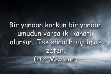 Foto - "Gel, gel, ne olursan ol yine gel!" sözünün anlamı nedir?