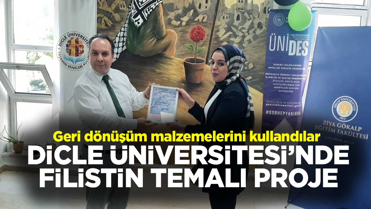 Geri dönüşüm malzemelerini kullandılar! Dicle Üniversitesi‘nde Filistin temalı proje