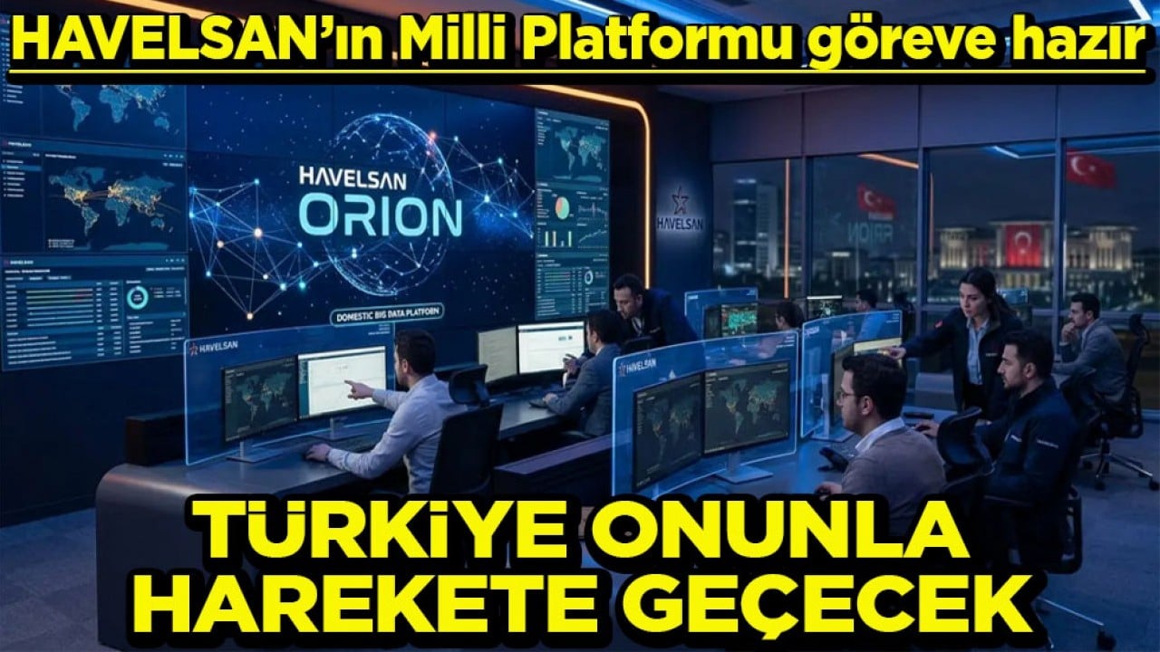 HAVELSAN’ın Milli Platformu göreve hazır Türkiye onunla harekete geçecek