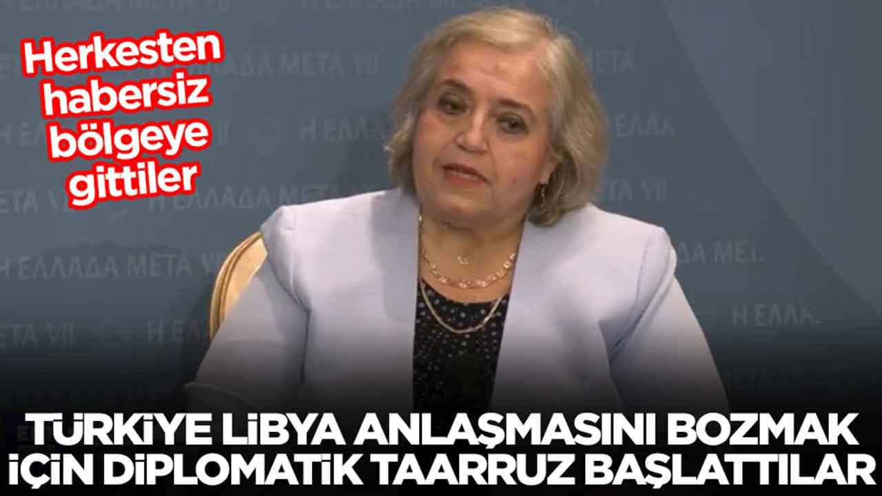 Herkesten habersiz bölgeye gittiler: Türkiye Libya anlaşmasını bozmak için diplomatik taarruz başlattılar