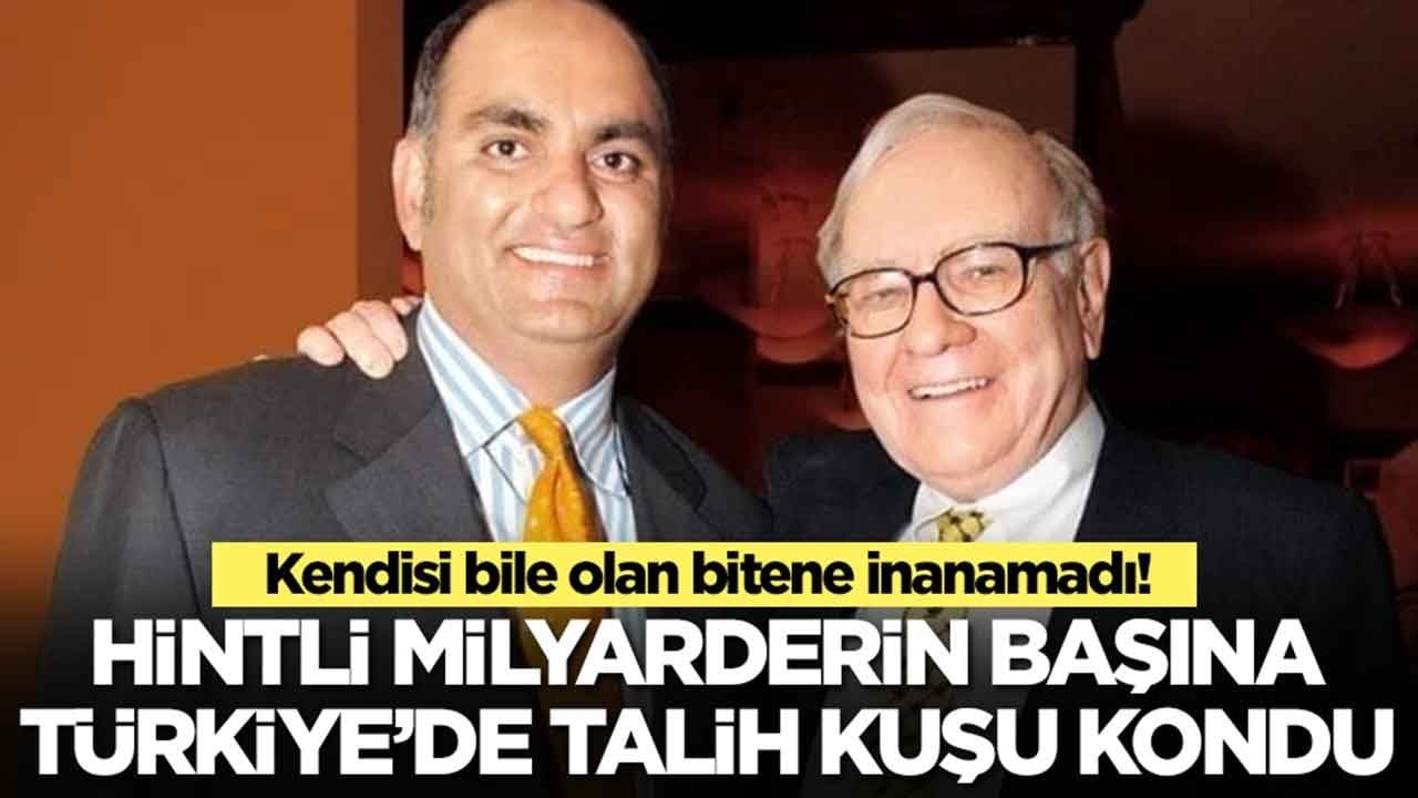 Hintli milyarderin başına Türkiye'de talih kuşu kondu: Kendisi bile olan bitene inanamadı