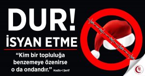 Foto - Hristiyanların gününü Müslüman neden kutlar? Yılbaşı kutlamak günah mı?