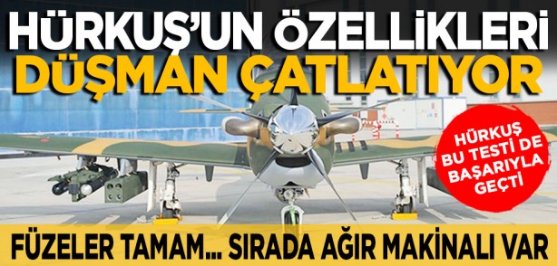 HÜRKUŞ’un özellikleri düşman çatlatıyor: Füzeler tamam... Sırada ağır makinalı var