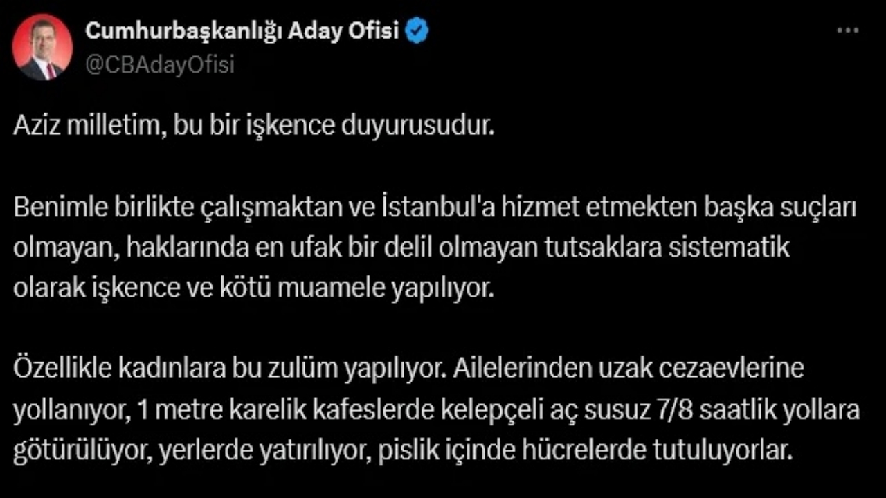 Foto - İmamoğlu’ndan akıllara zarar "işkence" iddiası! Kendilerine cezaevinde bakın ne yapılıyormuş