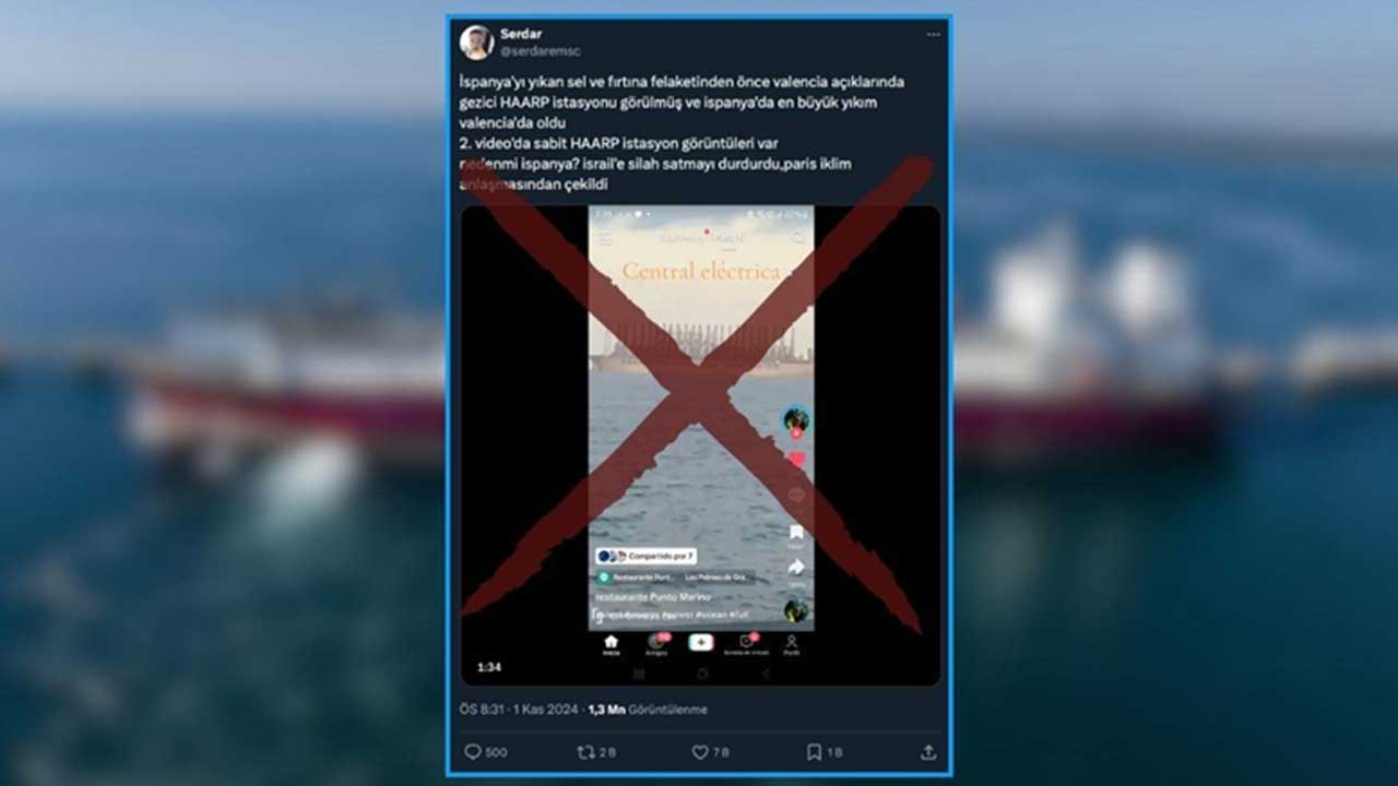 Foto - İspanya'ya Haarp saldırısı düzenlediği söylenen gemi Türk gemisi çıktı! Sonra o ilimizde görülünce ortalık karıştı