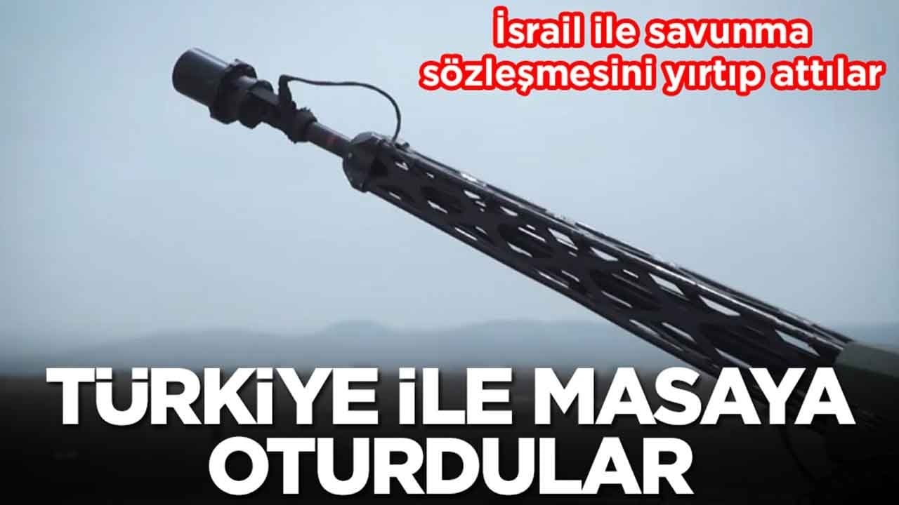 İsrail ile savunma sözleşmesini yırtıp attılar: Türkiye ile masaya oturdular