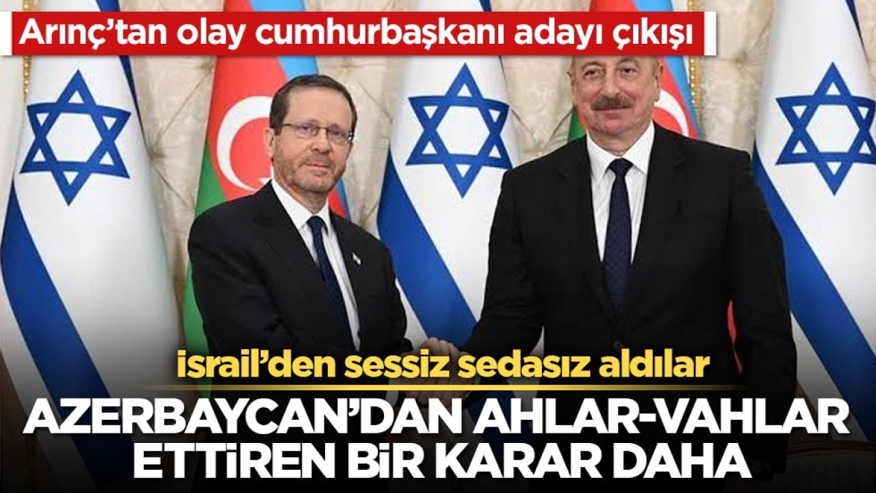 İsrail’den sessiz sedasız aldılar! Azerbaycan’dan ahlar-vahlar ettiren bir karar daha