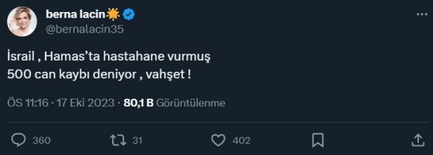 Foto - İsrail’in Filistin’deki hastane saldırısının ardından Berna Laçin’den insanlık dışı paylaşım