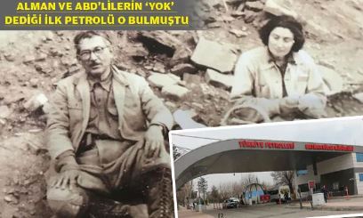Foto - İşte Türkiye'de saklanan petrolün öyküsü! Neler olmuş neler