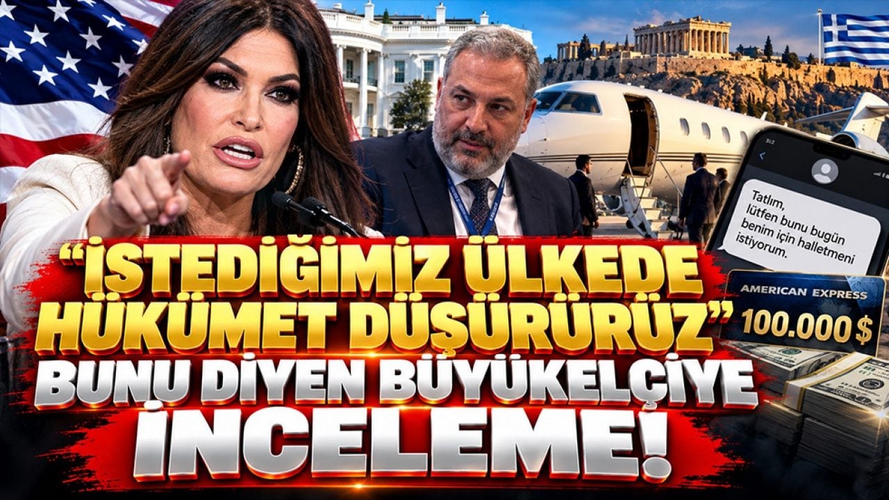 "İstediğimiz ülkede hükümet düşürürüz" diyen Büyükelçiye inceleme