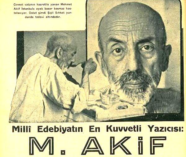 Foto - İstiklal şairimiz Mehmet Akif'in hüzünlü vedası