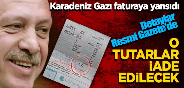 Karadeniz Gazı faturaya yansıdı! Detaylar Resmi Gazete'de: O tutarlar da iade edilecek